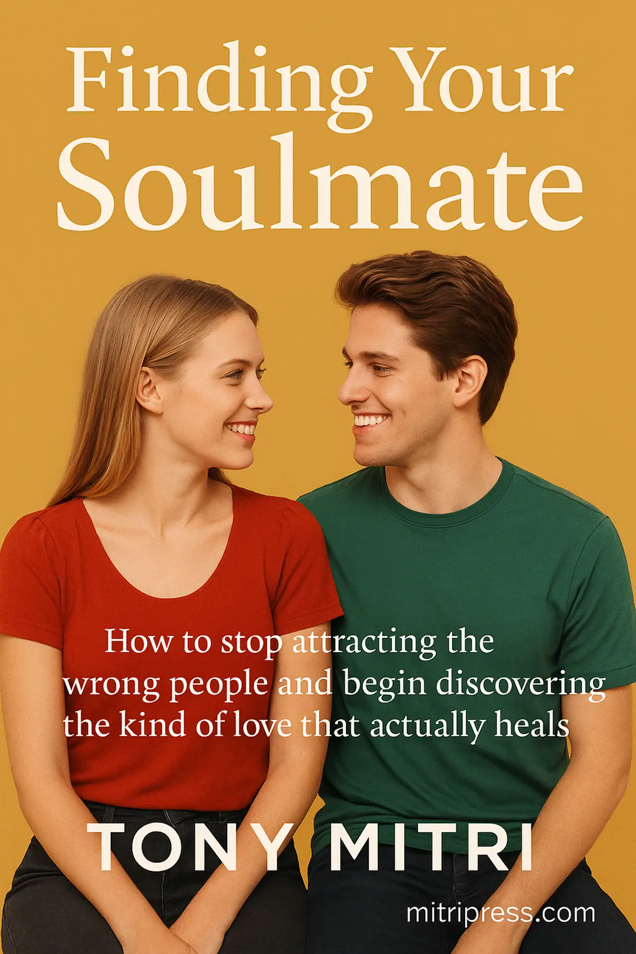 Becoming the Soulmate You Seek cover